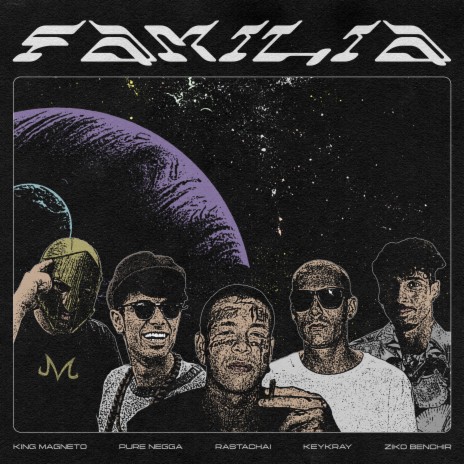 Familia ft. Pure Negga, KeyKray, King Magneto & Ziko | Boomplay Music