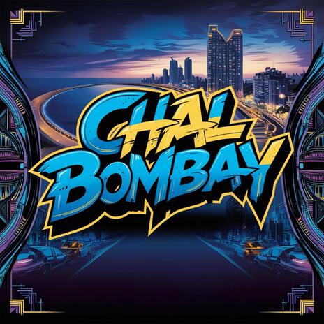 Chal Bombay ft. Dewdrop Musical | Boomplay Music