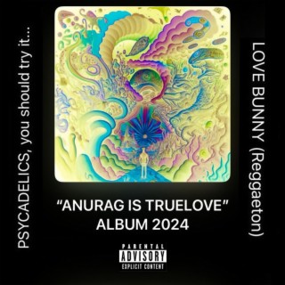ANURAG IS TRUELOVE ALBUM 2024 PACK