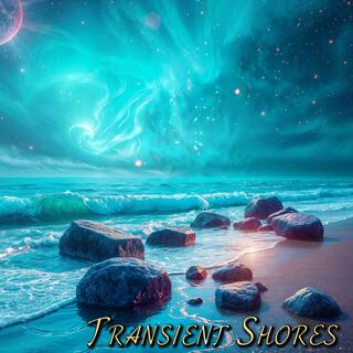 Transient Shores