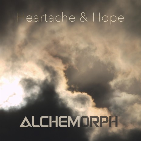 Heartache and Hope | Boomplay Music