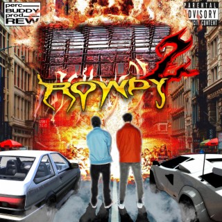 DMV 2 ROWDY (SINGLE)