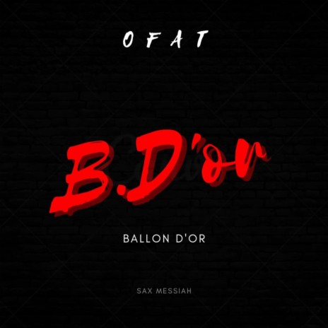 B.D'OR (Ballon D'or) (Sax Version)