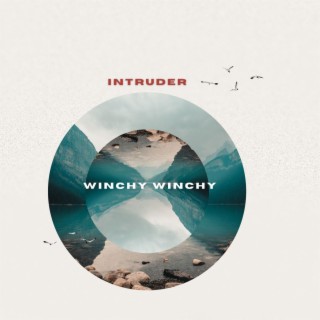 Intruder lyrics | Boomplay Music