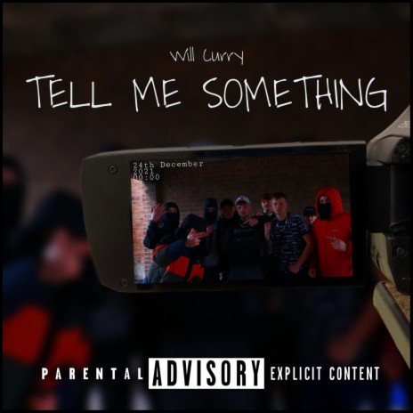 Tell Me Something | Boomplay Music