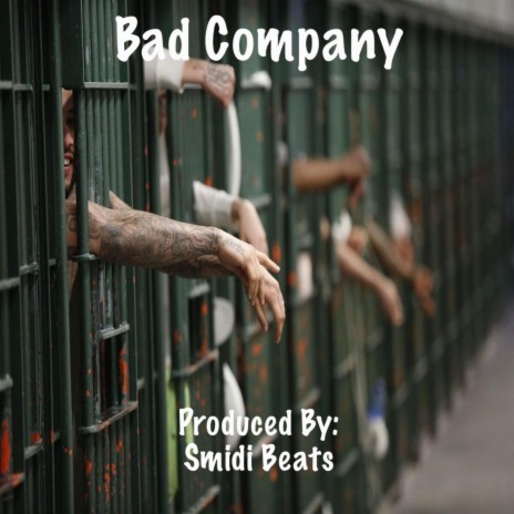 Bad Company | Boomplay Music