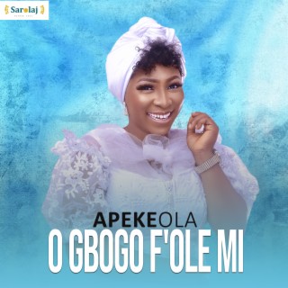 O Gbogbo F'olemi lyrics | Boomplay Music