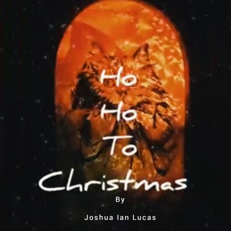 Ho Ho To Christmas | Boomplay Music