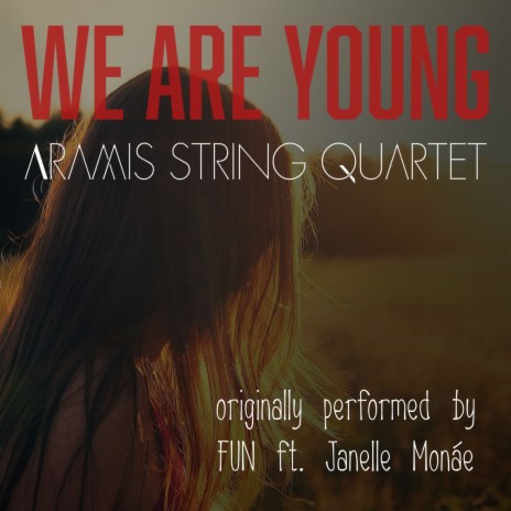 We Are Young | Boomplay Music