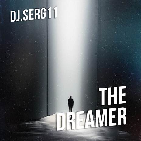 The Dreamer | Boomplay Music