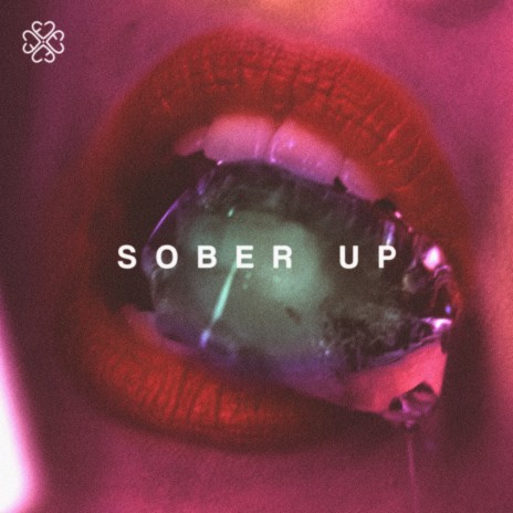 Sober Up | Boomplay Music