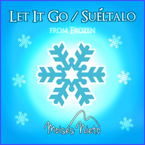 Let it go (from Frozen) | Boomplay Music