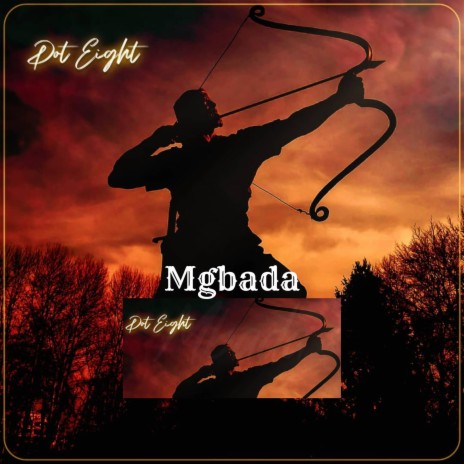 Mgbada | Boomplay Music