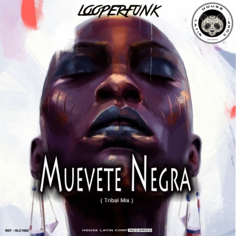 Muevete Negra (Original Mix)