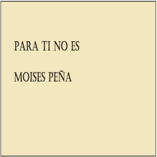 Moises Peña