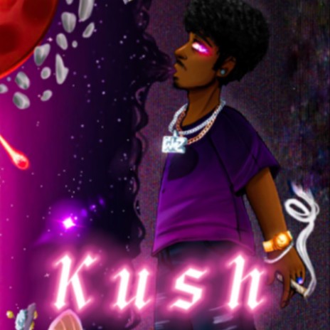 Kush | Boomplay Music