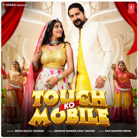 Touch Ko Mobile ft. Dc Madana | Boomplay Music