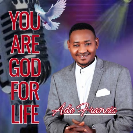 YOU ARE GOD FOR LIFE | Boomplay Music