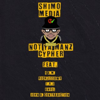 Shimo Media Not Ya Manz Cypher