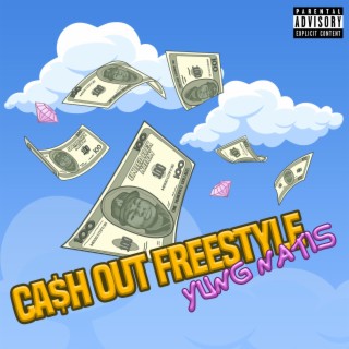 Cash Out Freestyle