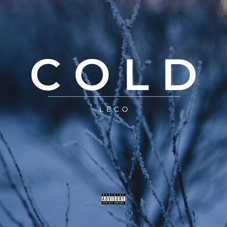 Cold | Boomplay Music