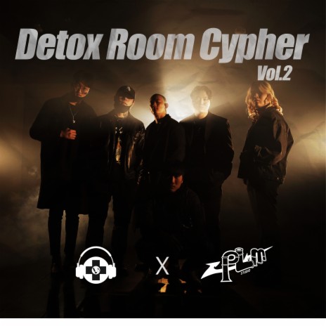 Detox Room Cypher Vol. 2 ft. Mr. B, 냄시(Naensi), D NOW (디나우), PARTI CHILD (파티차일드) & 케이블랙 (K-BLACK) | Boomplay Music