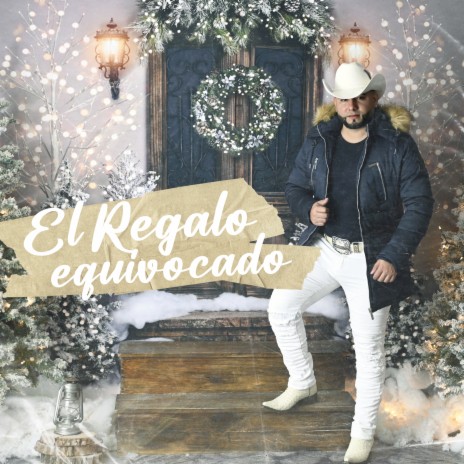 El Regalo Equivocado | Boomplay Music