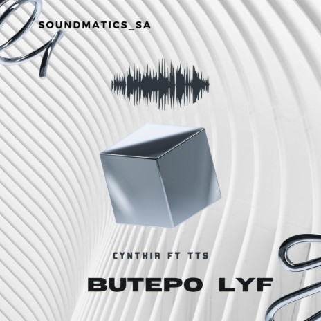 Butepo Lyf $$$ ft. Samora_da_chef, Cynthia & TTS | Boomplay Music