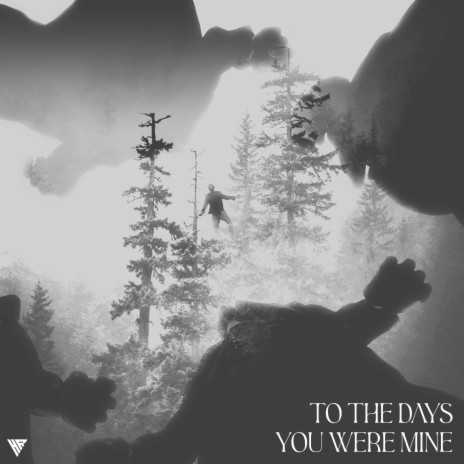 To the days you were mine ft. Z4NE | Boomplay Music