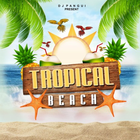 Tropical Beach | Boomplay Music