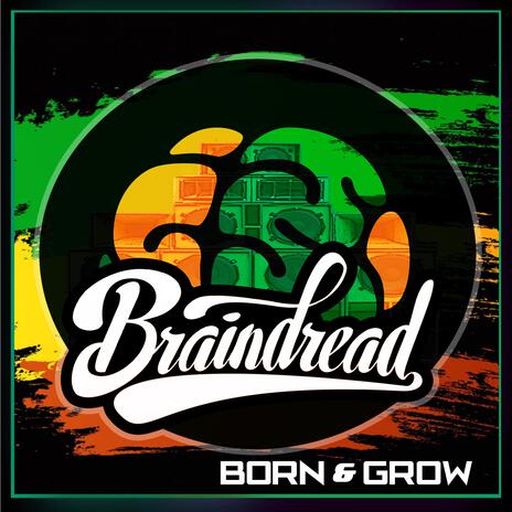 Born & Grow | Boomplay Music