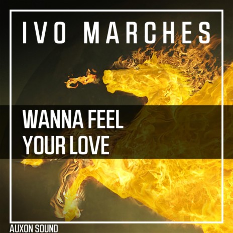 Wanna Feel Your Love (Radio Edit)