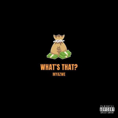 What's That | Boomplay Music