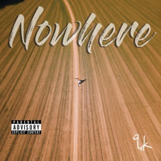 Nowhere