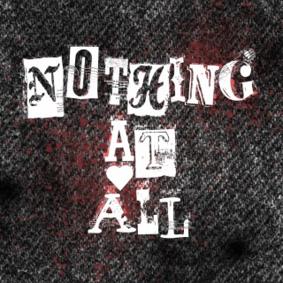 Nothing At All