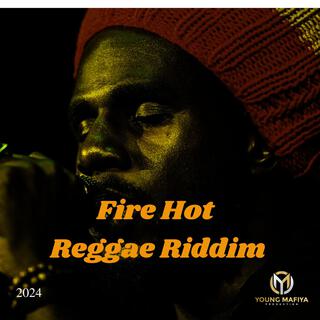 reggae Fire Hot