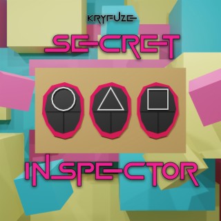 Secret Inspector lyrics | Boomplay Music