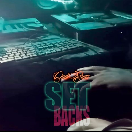 Set Backs | Boomplay Music