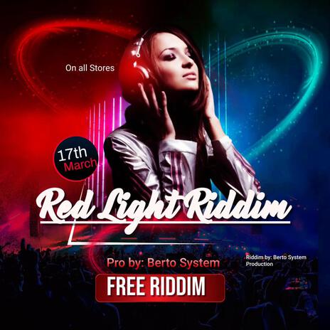 Red Light Riddim | Boomplay Music