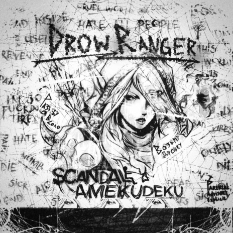 Drow Ranger ft. Scandal | Boomplay Music