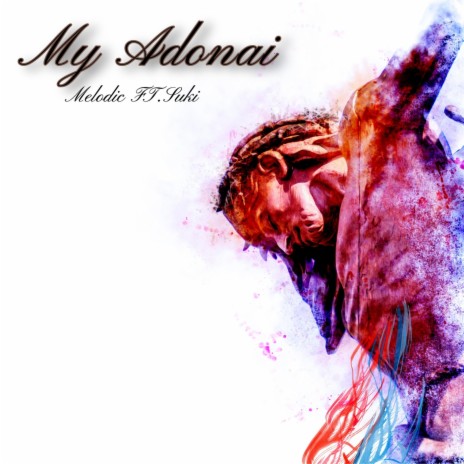 My Adonai (feat. Suki) | Boomplay Music