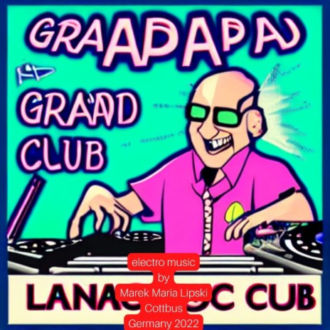 DJ Grandpa | Boomplay Music
