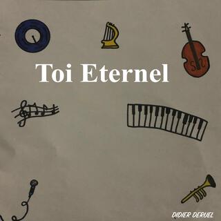 Toi Eternel (Radio Edit)