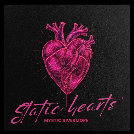 Static Heart | Boomplay Music