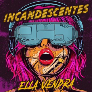 Incandescentes