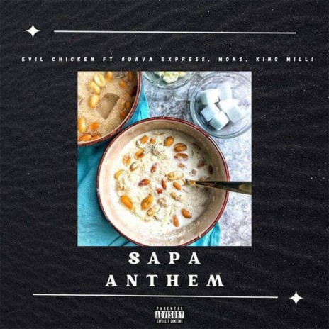Sapa Anthem ft. Guava Express, Mons & King Milli | Boomplay Music