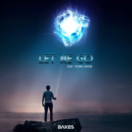 Let Me Go ft. Young Smoke Lee