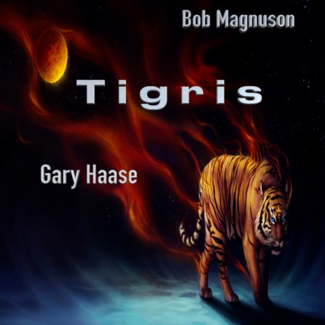 Tigris ft. Gary Haase