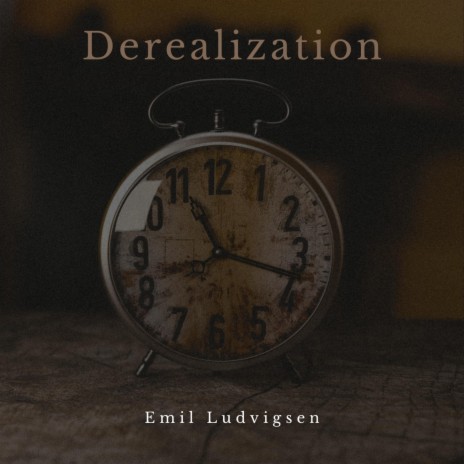 Derealization | Boomplay Music