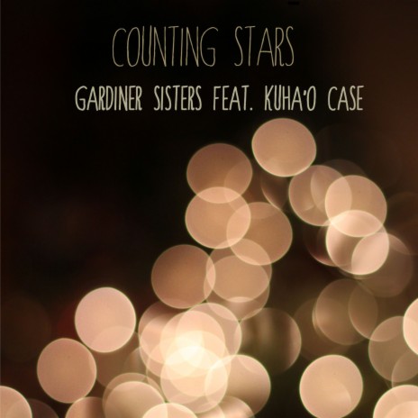 Counting Stars ft. Kuha'o Case | Boomplay Music